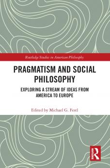 Pragmatism and Social Philosophy