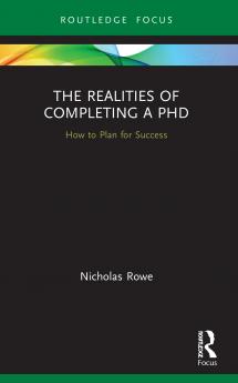 Realities of Completing a PhD
