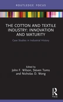 Cotton and Textile Industry: Innovation and Maturity