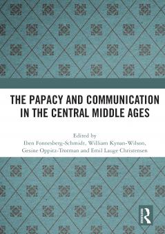 Papacy and Communication in the Central Middle Ages