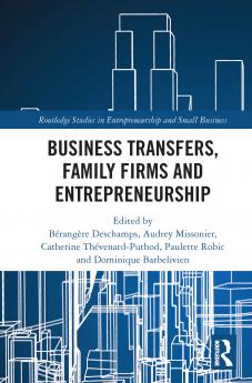 Business Transfers Family Firms and Entrepreneurship