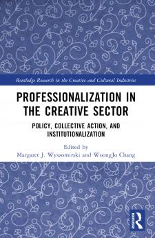 Professionalization in the Creative Sector