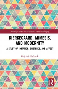Kierkegaard Mimesis and Modernity