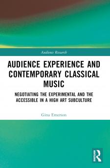 Audience Experience and Contemporary Classical Music