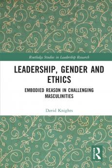 Leadership Gender and Ethics