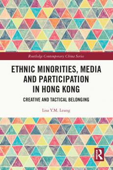 Ethnic Minorities Media and Participation in Hong Kong