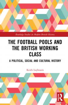Football Pools and the British Working Class