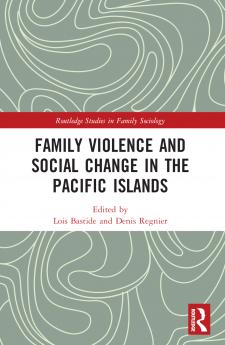 Family Violence and Social Change in the Pacific Islands