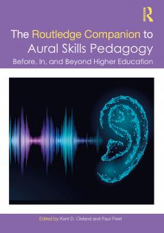 Routledge Companion to Aural Skills Pedagogy