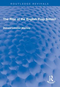 Rise of the English Prep School