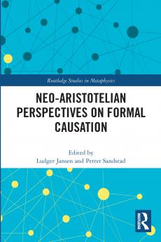 Neo-Aristotelian Perspectives on Formal Causation