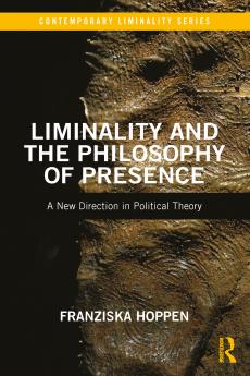 Liminality and the Philosophy of Presence