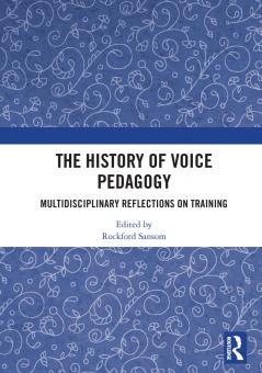 History of Voice Pedagogy