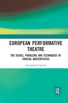 European Performative Theatre