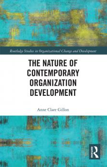 Nature of Contemporary Organization Development