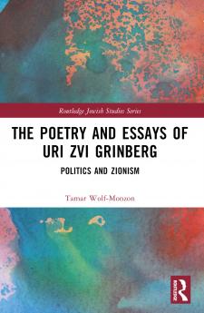Poetry and Essays of Uri Zvi Grinberg