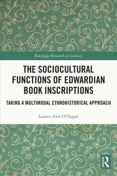 Sociocultural Functions of Edwardian Book Inscriptions