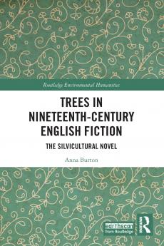 Trees in Nineteenth-Century English Fiction