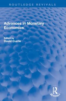 Advances in Monetary Economics