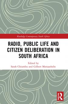 Radio Public Life and Citizen Deliberation in South Africa
