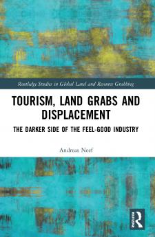 Tourism Land Grabs and Displacement