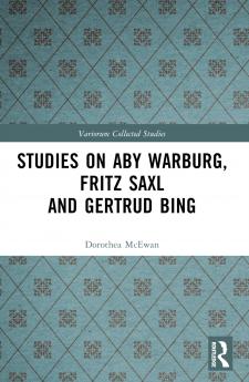 Studies on Aby Warburg Fritz Saxl and Gertrud Bing