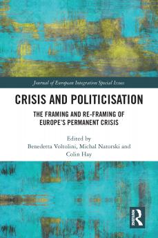 Crisis and Politicisation