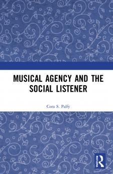 Musical Agency and the Social Listener
