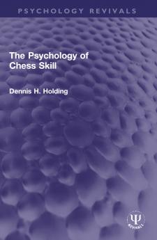 Psychology of Chess Skill