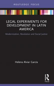 Legal Experiments for Development in Latin America