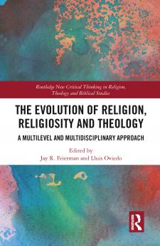 Evolution of Religion Religiosity and Theology