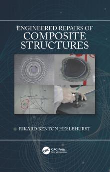 Engineered Repairs of Composite Structures