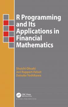 R Programming and Its Applications in Financial Mathematics
