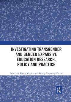 Investigating Transgender and Gender Expansive Education Research Policy and Practice