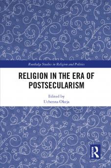 Religion in the Era of Postsecularism