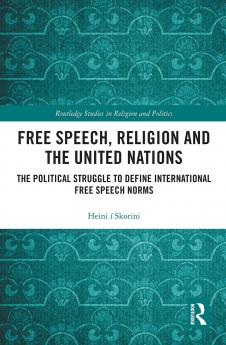Free Speech Religion and the United Nations