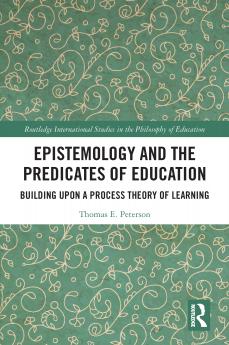 Epistemology and the Predicates of Education