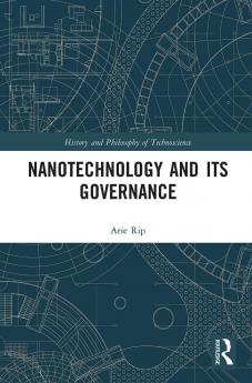 Nanotechnology and Its Governance
