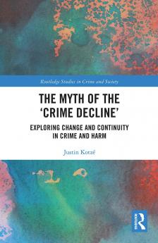 Myth of the ‘Crime Decline’