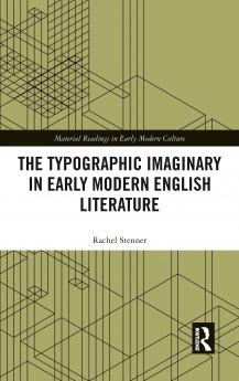 Typographic Imaginary in Early Modern English Literature