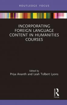 Incorporating Foreign Language Content in Humanities Courses