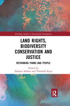 Land Rights Biodiversity Conservation and Justice