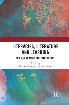 Literacies Literature and Learning