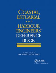 Coastal Estuarial and Harbour Engineer's Reference Book