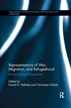 Representations of War Migration and Refugeehood
