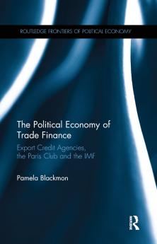 Political Economy of Trade Finance
