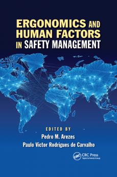 Ergonomics and Human Factors in Safety Management
