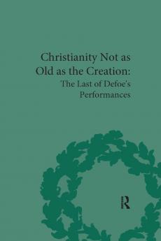 Christianity Not as Old as the Creation