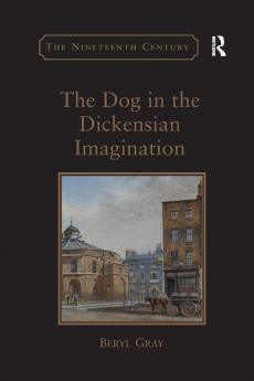 Dog in the Dickensian Imagination