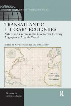 Transatlantic Literary Ecologies